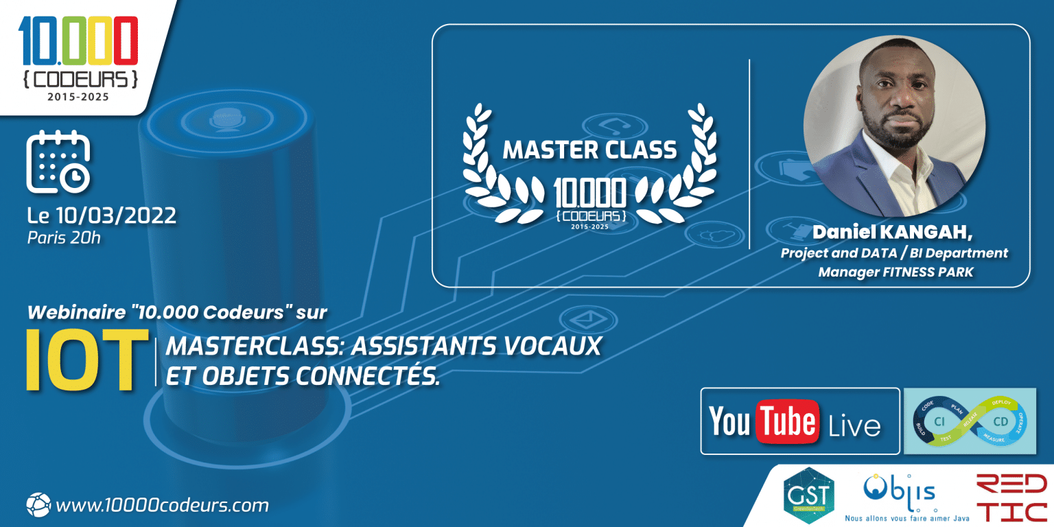 MasterClass: Assistants vocaux et objets connectés.
