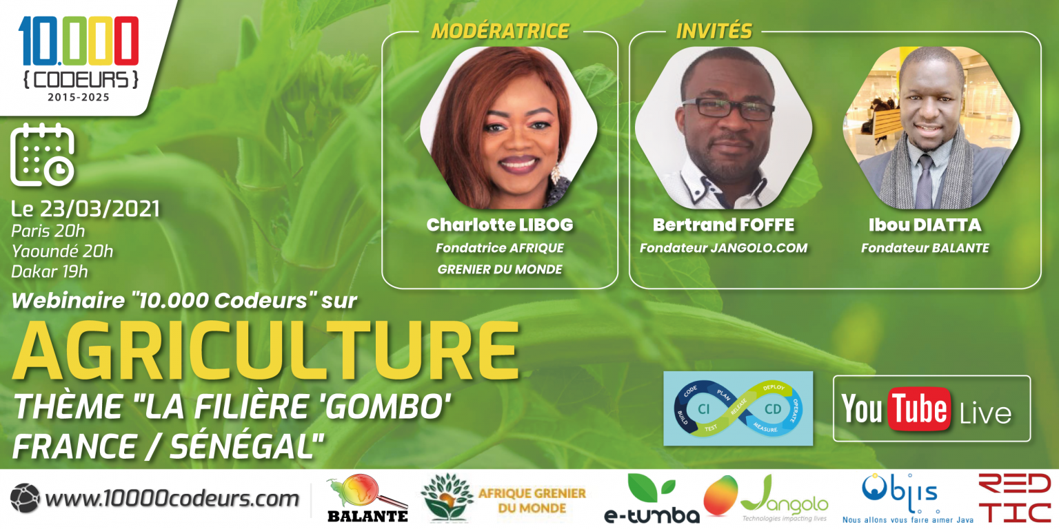 [AGRICULTURE] La filière ‘GOMBO’ entre la France et le Sénégal avec BALANTE