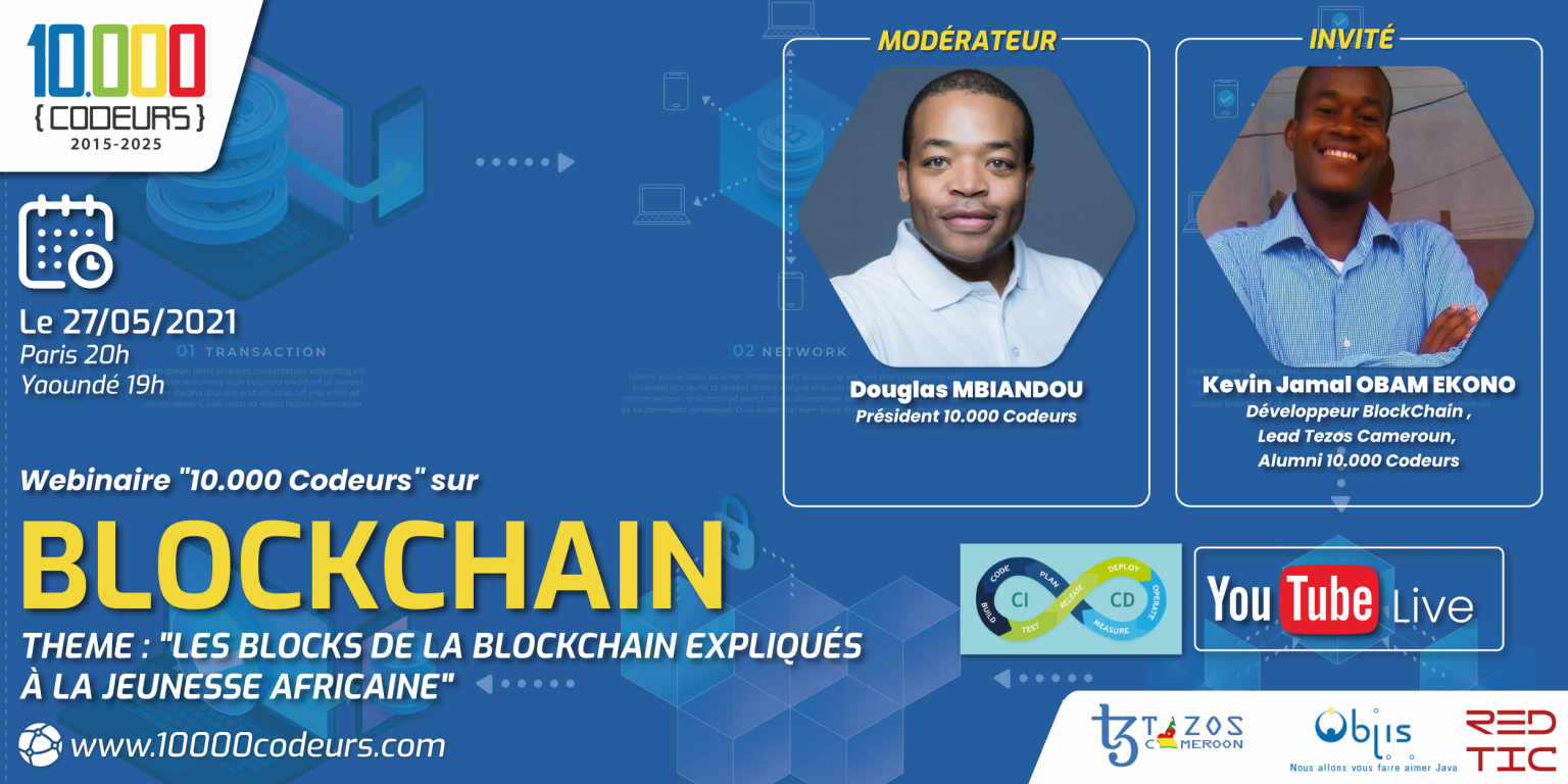 Les Blocks de la Blockchain expliqués à la Jeunesse Africaine