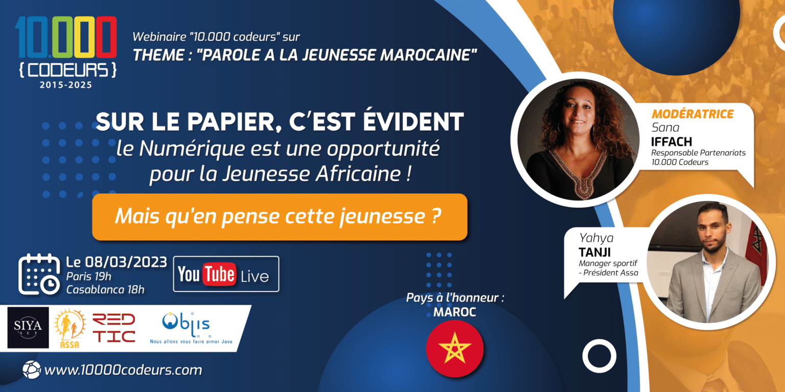 Numérique : parole à la Jeunesse Marocaine!