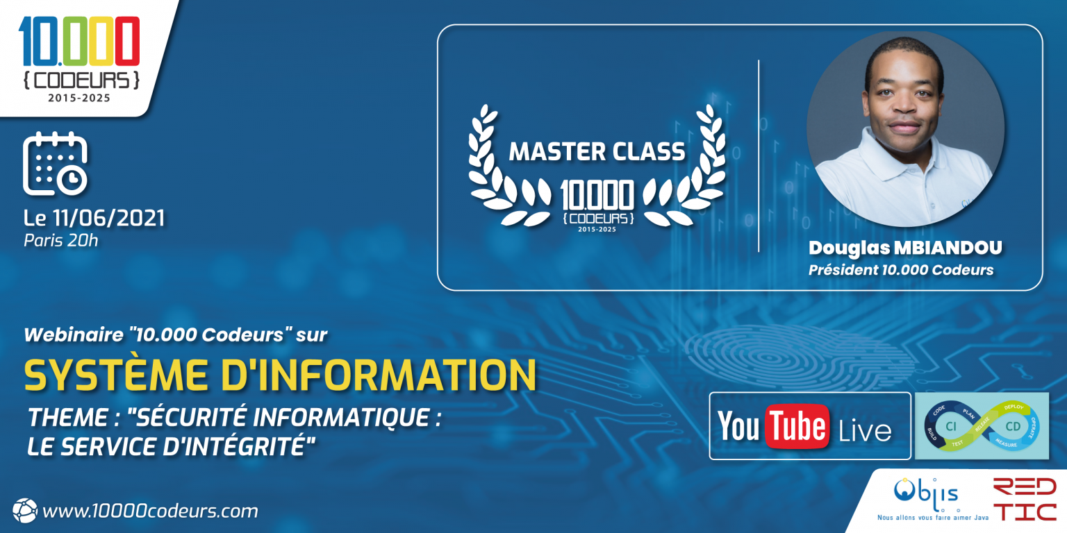 Masterclass: « Sécurité Informatique : le service d’intégrité »