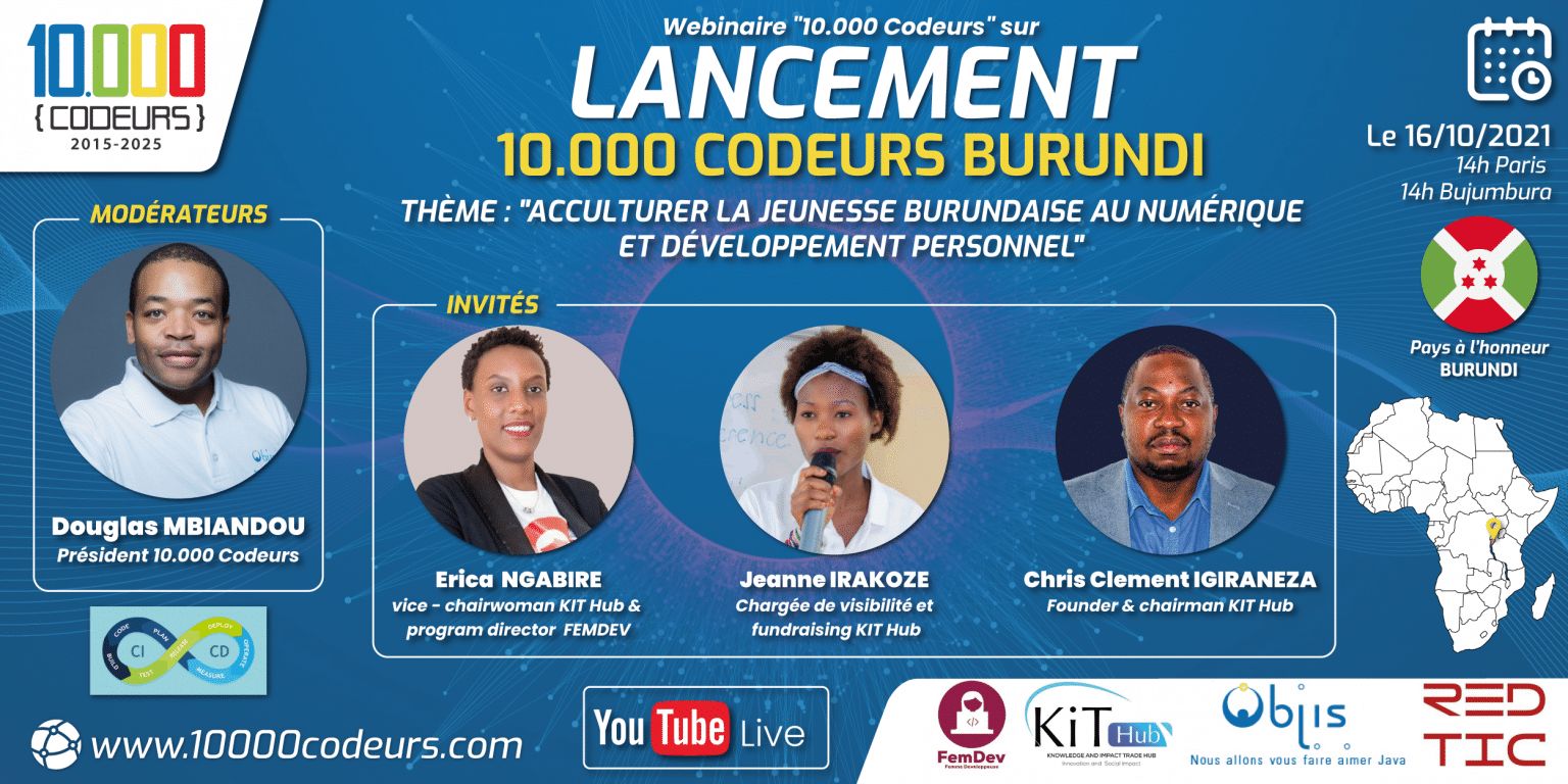 Accompagner la Jeunesse Burundaise vers le Numérique, le Développement personnel et l’Entrepreneuriat avec 10.000 Codeurs, KIT-HUB et FemDev