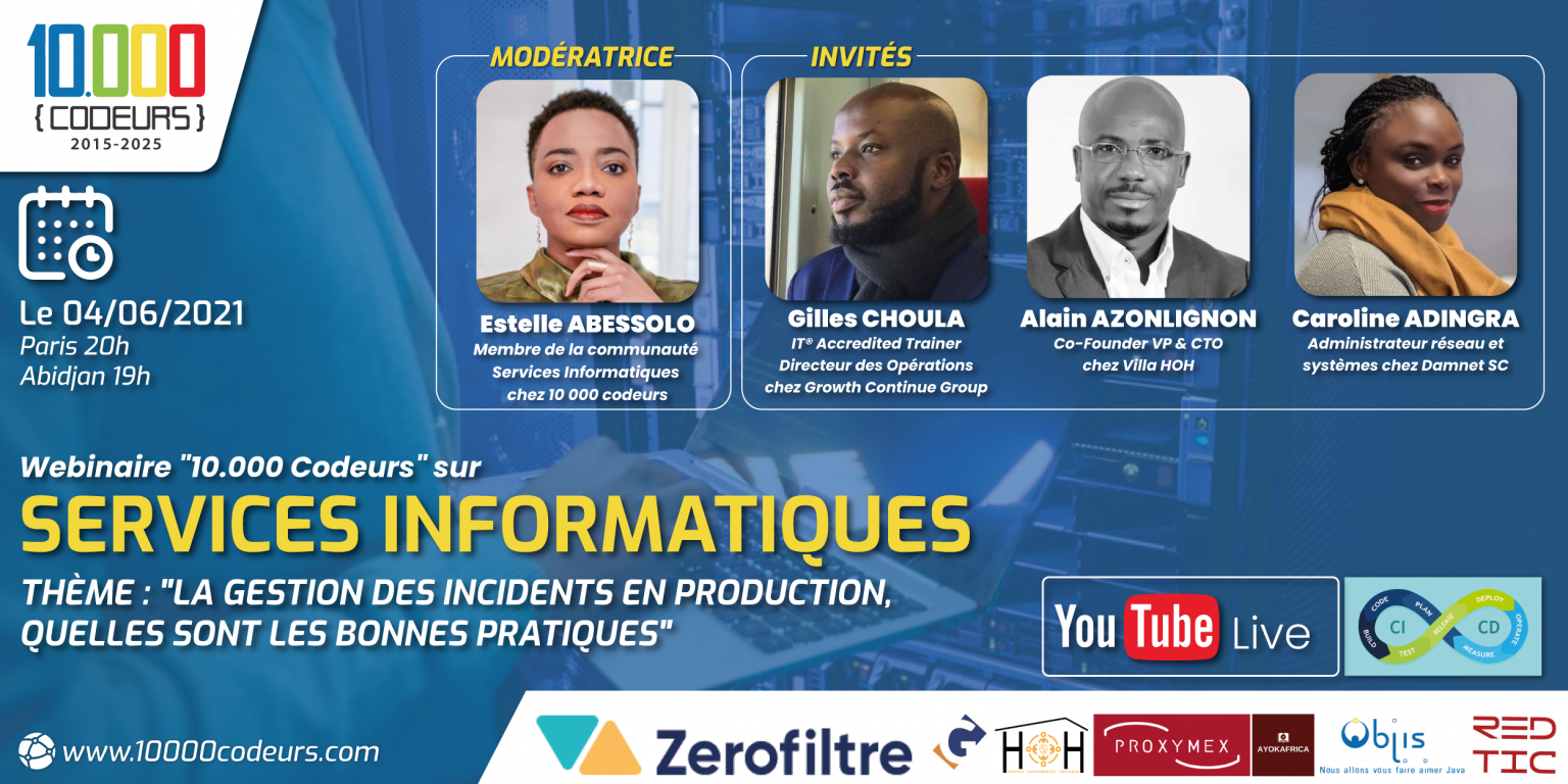 La gestion des incidents en production, quelles sont les bonnes pratiques?