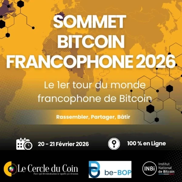« 10.000 Codeurs » partenaire du Premier sommet Francophone de Bitcoin 20-21 février 2026