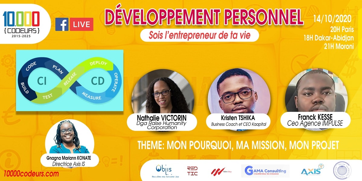 Webinaires 10.000 Codeurs « Sois l’entrepreneur de ta vie » – Episode #2 : « Mon pourquoi , ma mission, mon projet »
