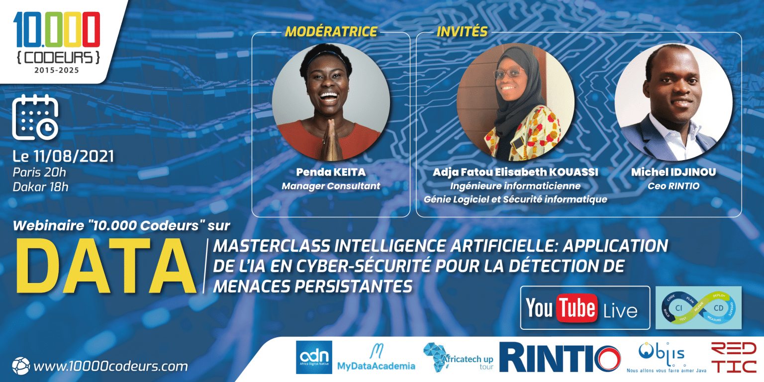 Masterclass Intelligence Artificielle: Application de L’IA en cyber-sécurité pour la détection de menaces persistantes