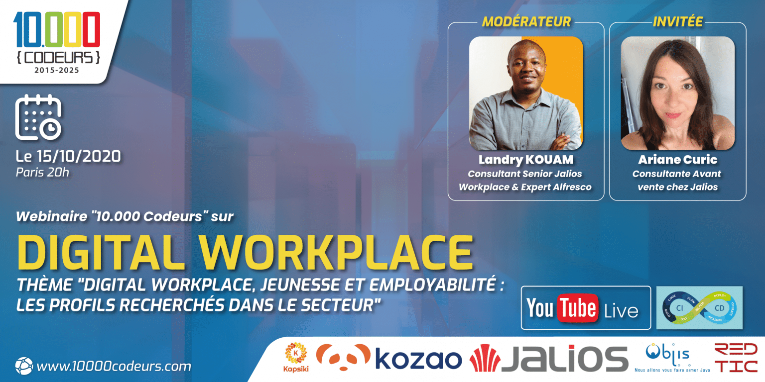 Digital Workplace, Jeunesse et Employabilité : les profils recherchés dans le secteur